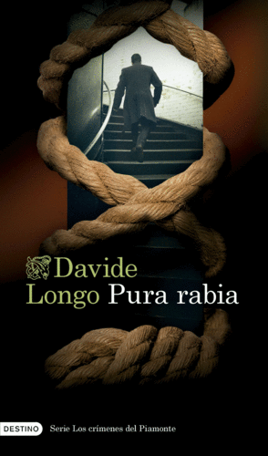 PURA RABIA (SERIE LOS CRMENES DEL PIAMONTE 3)