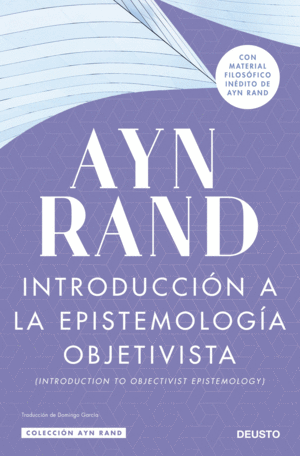 INTRODUCCI�N A LA EPISTEMOLOG�A OBJETIVISTA