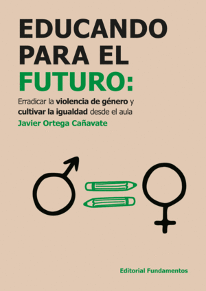 EDUCANDO PARA EL FUTURO