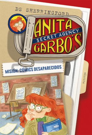 ANITA GARBO 2. MISION: COMICS DESAPARECIDOS