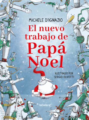 EL NUEVO TRABAJO DE PAPA NOEL