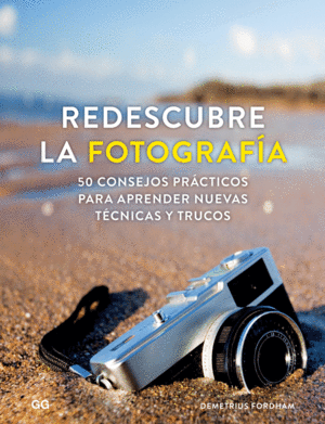 REDESCUBRE LA FOTOGRAFIA