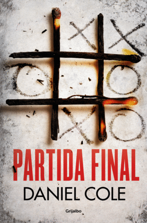 PARTIDA FINAL.(NOVELA DE INTRIGA)