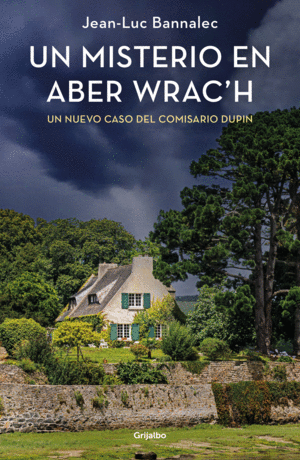 UN MISTERIO EN ABER WRACH (COMISARIO DUPIN 11)