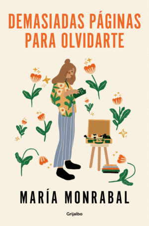 DEMASIADAS PAGINAS PARA OLVIDARTE.(FICCION)
