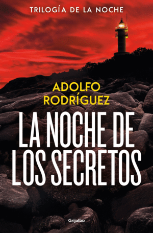 LA NOCHE DE LOS SECRETOS (TRILOG�A GABRIEL SOMOZA 2)