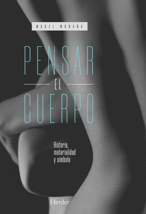 PENSAR EL CUERPO