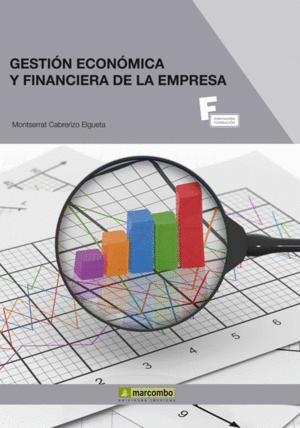 GESTION ECONOMICA Y FINANCIERA DE LA EMPRESA