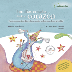 FAMILIAS CREADAS DESDE EL CORAZON