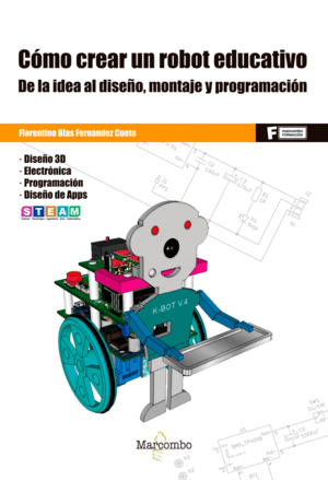 *CMO CREAR UN ROBOT EDUCATIVO