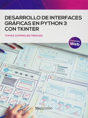 DESARRROLLO DE INTERFACES GRAFICAS EN PYTHON 3 CON TKINTER