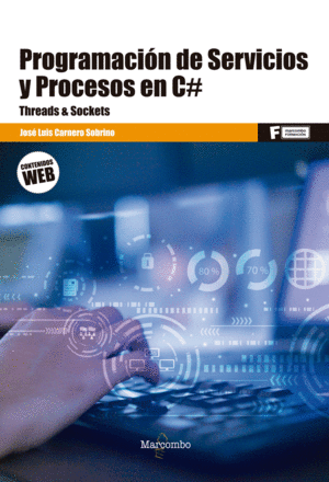 *PROGRAMACIN DE SERVICIOS Y PROCESOS EN C#