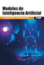 MODELOS DE INTELIGENCIA ARTIFICIAL