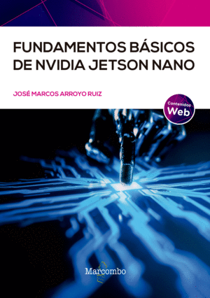 FUNDAMENTOS BASICOS DE NVIDIA JETSO NANO