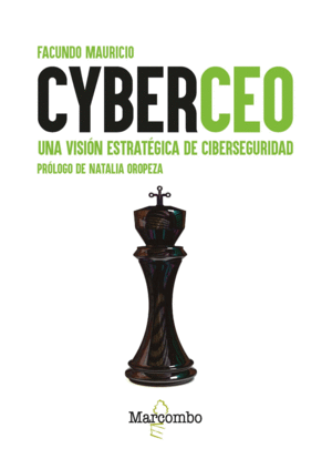 CYBERCEO UNA VISION ESTRATEGICA DE CIBERSEGURIDAD