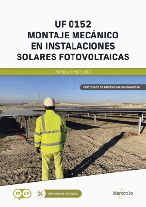 UF 0152 MONTAJE MECANICO EN INSTALACIONES SOLARES FOTOVOLTAICAS