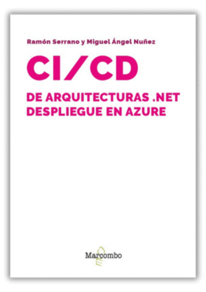 CI;CD DE ARQUITECTURAS NET DESPLIEGUE EN AZURE