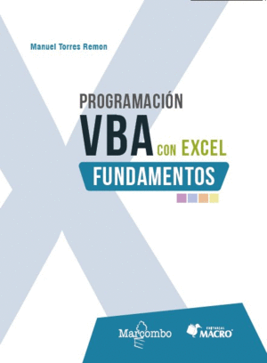 PROGRAMACION VBA CON EXCEL: FUNDAMENTOS