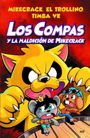 COMPAS 4. LOS COMPAS Y LA MALDICION DE MIKECRACK