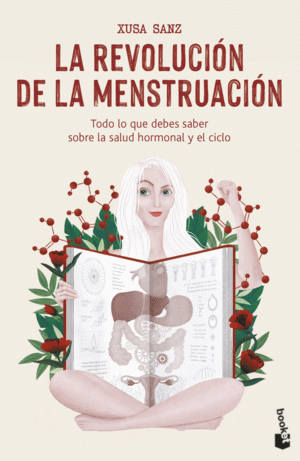 LA REVOLUCIN DE LA MENSTRUACIN