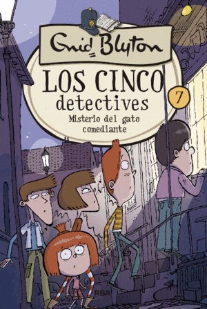 LOS 5 DETECTIVES 7: MISTERIO DEL GATO COMEDIANTE