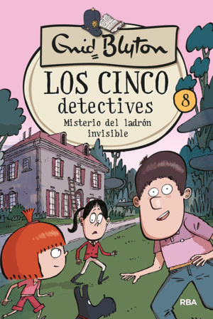 LOS 5 DETECTIVES 8: MISTERIO DEL LADRON INVISIBLE