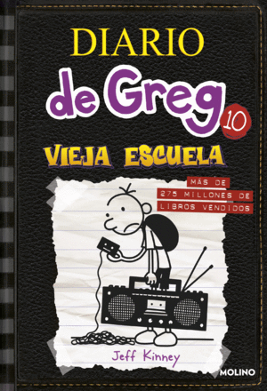 DG10. VIEJA ESCUELA (DIARIO DE GREG)