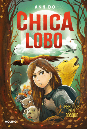 CHICA LOBO. PERDIDOS EN EL BOSQUE