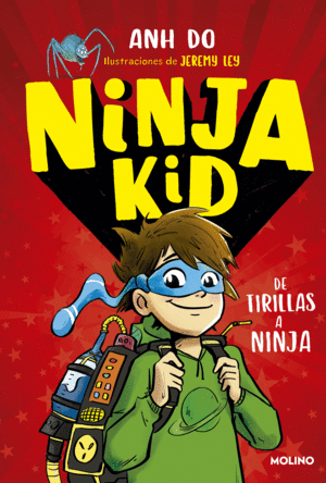 NK1. DE TIRILLAS A NINJA