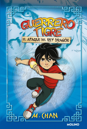 GUERRERO TIGRE 1 - EL ATAQUE DEL REY DRAGN