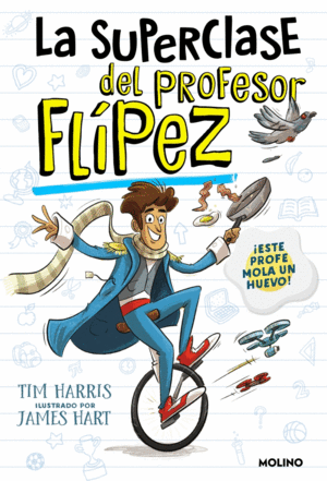 LA SUPERCLASE DEL PROFESOR FL�PEZ