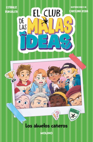 CLUB DE LAS MALAS IDEAS 3, EL - LOS ABUELOS CA�EROS