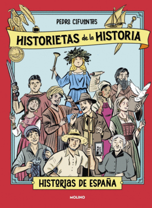 HISTORIETAS DE LA HISTORIA 1 - HISTORIA DE ESPA�A