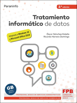 TRATAMIENTO INFORMATICO DE DATOS 2. EDICION 2021