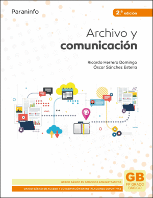 ARCHIVO Y COMUNICACION 2. EDICION 2021