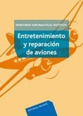 ENTRETENIMIENTO Y REPARACION DE AVIONES