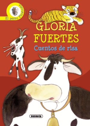 CUENTOS DE RISA - EL PERRO PICATOSTE (BIBLIOTECA GLORIA FUERTES)