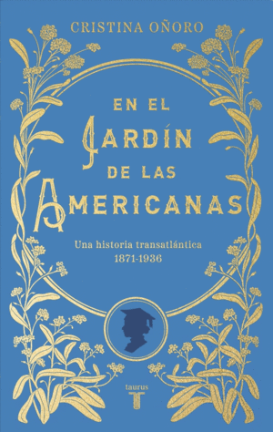 EN EL JARDIN DE LAS AMERICANAS