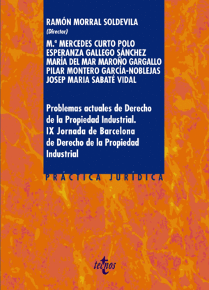 PROBLEMAS ACTUALES DE DERECHO DE LA PROPIEDAD INDUSTRIAL.