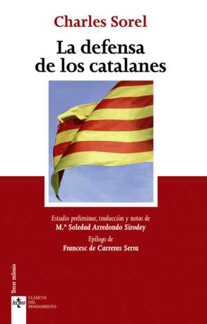 LA DEFENSA DE LOS CATALANES