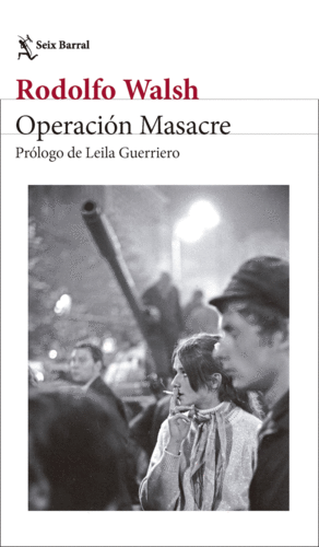 OPERACI�N MASACRE