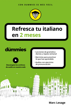 REFRESCA TU ITALIANO EN 2 MESES PARA DUMMIES