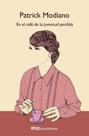 EN EL CAFE DE LA JUVENTUD PERDIDA