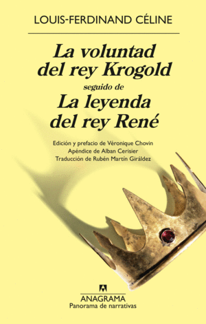 LA VOLUNTAD DEL REY KROGOLD SEGUIDO DE LA LEYENDA DEL REY REN�