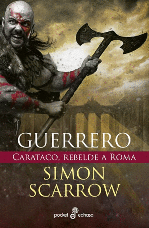 GUERRERO CARATACO REBELDE DE ROMA BOL
