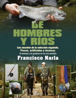 DE HOMBRES Y RIOS