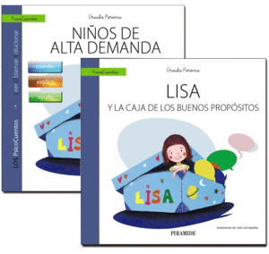 GUIA: NIOS DE ALTA DEMANDA + CUENTO: LISA Y LA CAJA DE LOS BUENOS PROPOSITOS