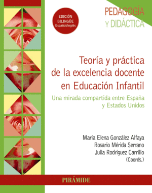 TEORIA Y PRACTICA DE LA EXCELENCIA DOCENTE EN EDUCACION INFANTIL