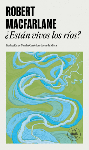 �EST�N VIVOS LOS R�OS?