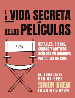 LA VIDA SECRETA DE LAS PELCULAS